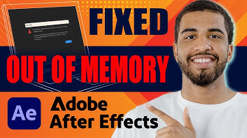 How to Fix Adobe After Effects Out of Memory Error (2025)