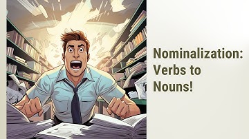 Mastering Nominalization: Transforming Verbs into Nouns!