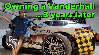 3 Years later...should you buy a Vanderhall??