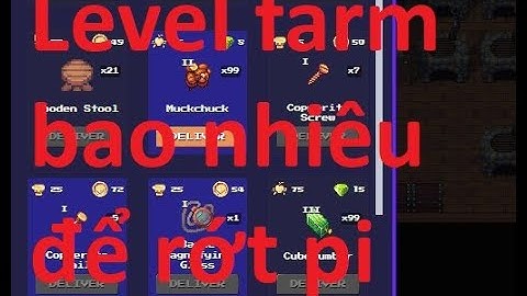 Pixels Hướng dẫn chơi game pixels kiếm tiền cho người mới chapter 2.5 phần 4. Roll task pixel