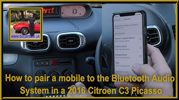 How to pair a mobile to the Bluetooth Audio System in a 2016 Citroen C3 Picasso