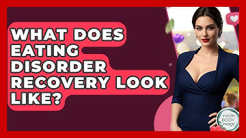 What Does Eating Disorder Recovery Look Like? - Inside Body Image