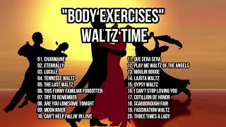 &quot;BODY EXERCISES&quot; - WALTZ TIME - DANSUNT COLLECTION PHILIPPINES