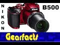 Nikon Coolpix B500 Camera demo and review