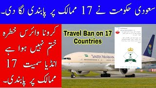 Saudi Arabia Travel Ban To 17 Countries Including India Saudi Flights News SAFI NEWS