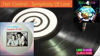 Fair Control - Symphony Of Love (1986)
