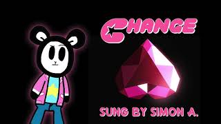 Change  - Steven Universe (Vocal Cover)