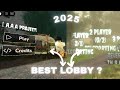 BEST LOBBY ? | 2025