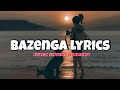 Ethic Entertainment - Bazenga (Official Lyric Video)