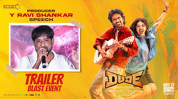 Y Ravi Shankar Speech | DUDE Trailer Blast Event at Hyderabad | Pradeep Ranganathan | Mamitha Baiju