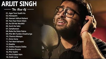 Best of Arijit Singhs latest | Arijit Singh Hits Songs | Latest Bollywood Songs | Indian songs
