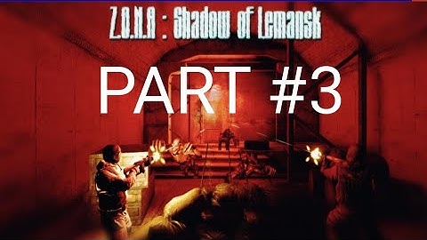 Z.O.N.A Shadow of Lemansk/ spooky shiss #3