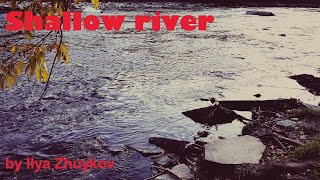 Shallow river