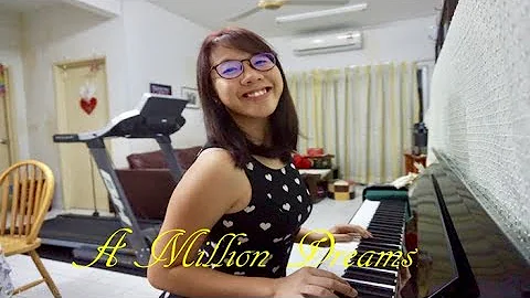 A Million Dreams -The Greatest Showman || Janice L...