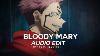 bloody mary - lady gaga「edit audio」(Ill dance, dance, dance with my hands, hands, hands)