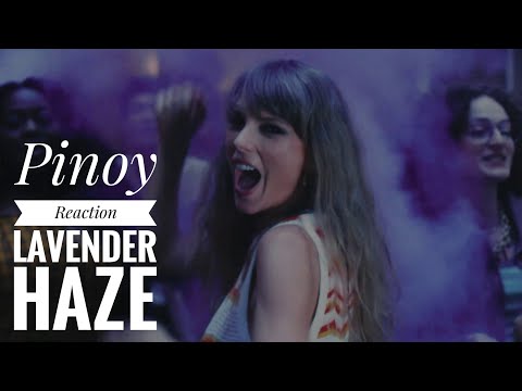 Taylor Swift - Lavender Haze (Official Music Video) REACTION 🌏 TAGALOG with ENGLISH SUBTITLE