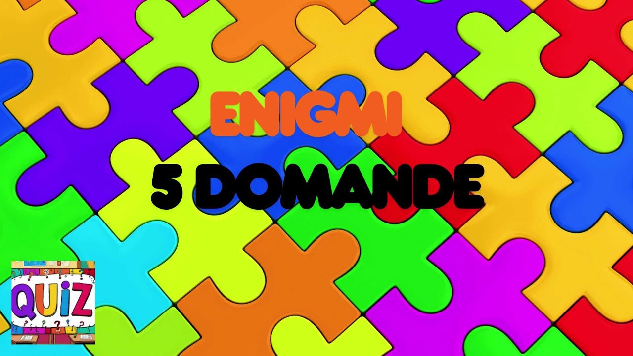 Quiz Risolvi Cinque Enigmi