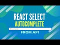 React select autocomplete from api  how to build a live search component in react