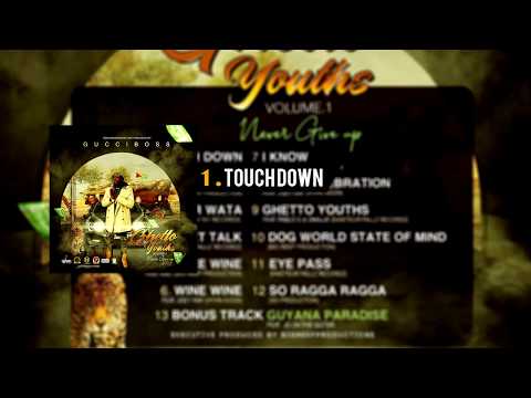 Ghetto Youths Volume 1 (Never Give Up) - YouTube