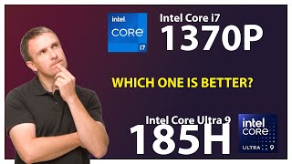 INTEL Core i7 1370P vs INTEL Core Ultra 9 185H Technical Comparison