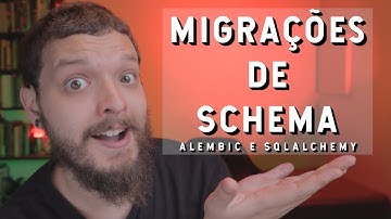Migrações, bancos de dados evolutivos (Alembic e SQLAlchemy) | Live de Python #211