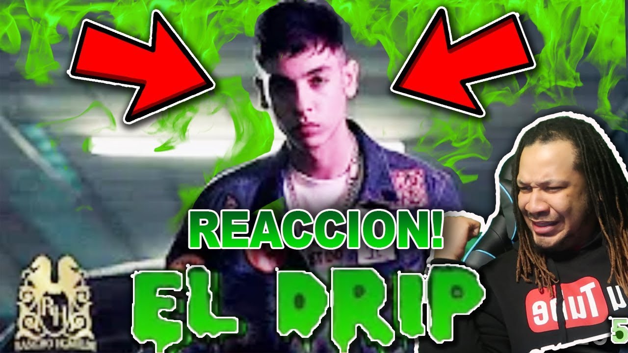 Real Drip Natanael Cano El Drip Official Video Reaction