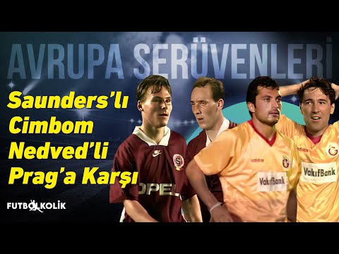 Galatasaray - Sparta Prag 1995 - 96 / UEFA Kupası | Saunders’lı Cimbom Nedved’li S.Prag’a Karşı!