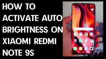 How to Switch On Automatic Brightness in Xiaomi Redmi Note 9S