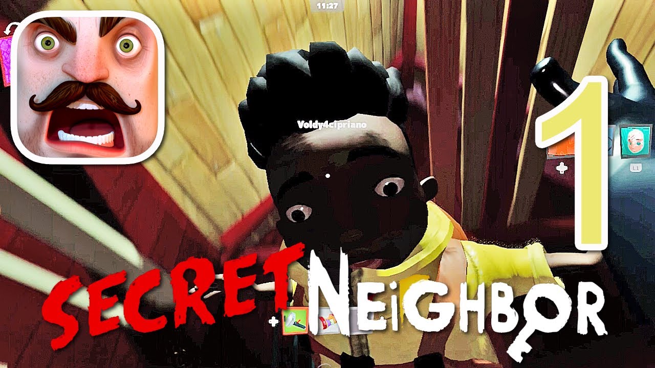 Secret Neighbor Mobile - Gameplay Walkthrough Part 1 - Tutorial (iOS) 