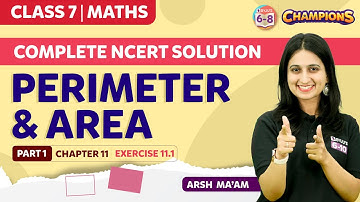 Perimeter and Area Class 7 Maths Chapter 11 Complete NCERT Solutions | BYJU