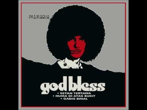 God Bless - Huma di Atas Bukit - 1975