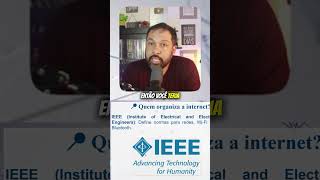 ⚙️ IEEE: quem define os padrões da tecnologia📡#IEEE #RedesDeComputadores #WiFi #Ethernet #TI