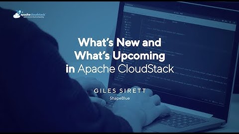 What’s New and What’s Upcoming in Apache CloudStack | CloudStack European User Group 2024
