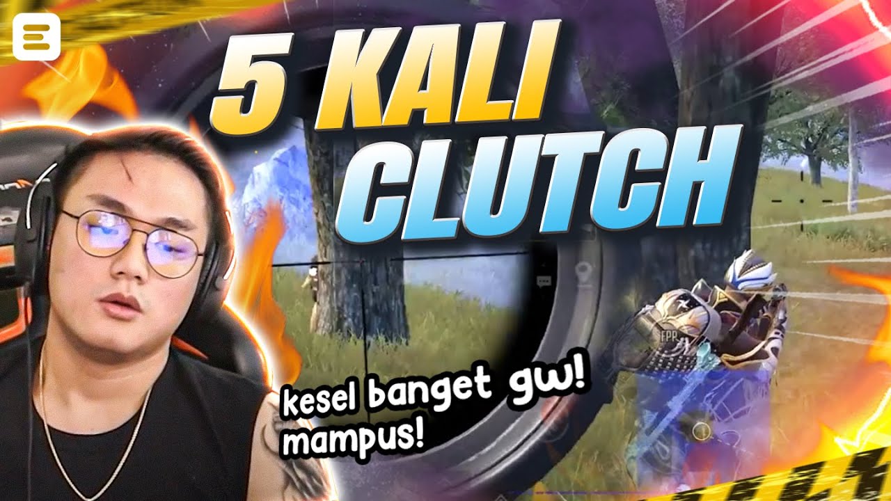 5 KALI CLUTCH DALAM 1 VIDEO INI! PUBG MOBILE INDONESIA YouTube