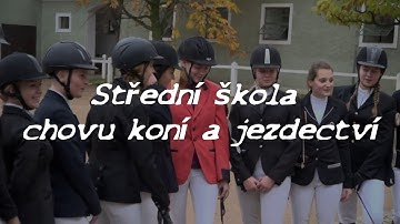 Střední škola chovu koní a jezdectví Kladruby nad Labem 3.A