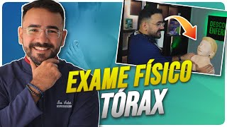 APRENDA EXAME FÍSICO DO TÓRAX NA PRÁTICA E DESCOMPLICADO