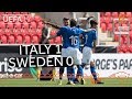 U17 highlights: Italy v Sweden