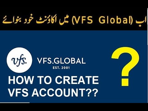 How To Create Account On VFS Global