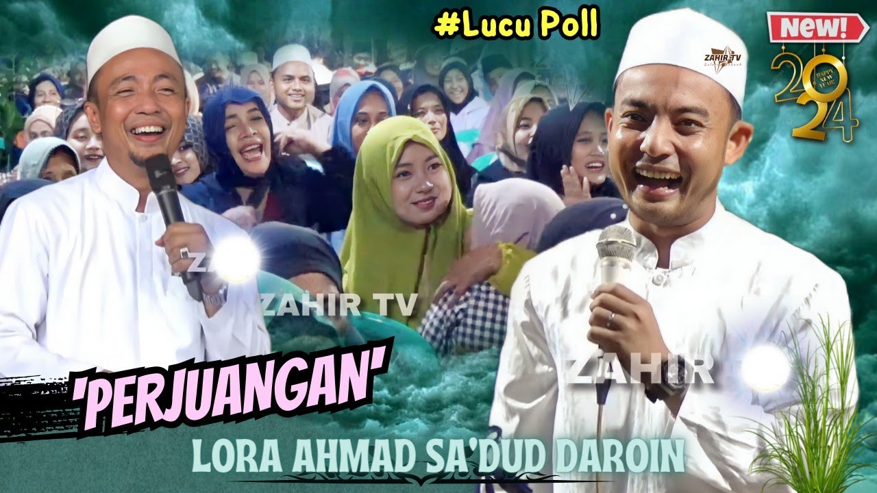 Perjuangan // LORA AHMAD SA'DUD DAROIN TERBARU 2024 Live Wringin Bondowoso