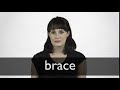 BRACE definition and meaning