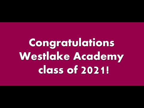 Westlake Academy Senior Banquet 2021 (Staff Video)