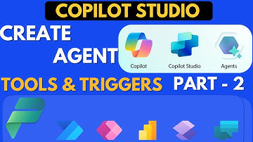 Copilot Studio - Create Simple Q&A Agent understand Tools and Triggers - Part -2