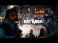Life in the bay area  episode 5 season 1