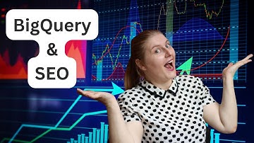Introduction to BigQuery for GA4/GSC (SEO Cash Flow #9)