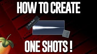 How To Make One Shot Samples (From Scratch)