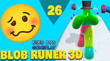 Blob Runner 3D - Level 26 - KEKO IPAD GAMEPLAY Android ios