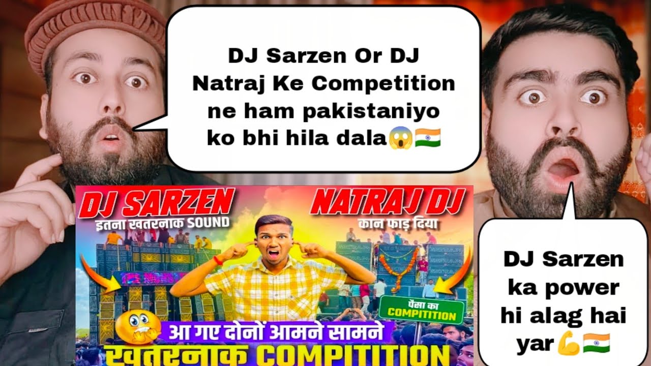 DJ Sarzen Vs DJ Natraj Big Competition In Sehore | Pakistani Reaction