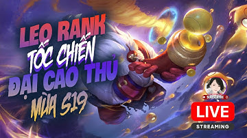 [Cá Heo Nè Live] Comeback Leo Rank Đại Cao Thủ Tốc Chiến Mùa 19 Wildrift Việt Nam 2025