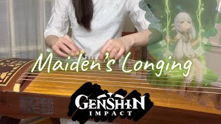 Video thumbnail of "Maiden’s Longing | Genshin Impact - Liyue | Guzheng cover (Monica Zither)"