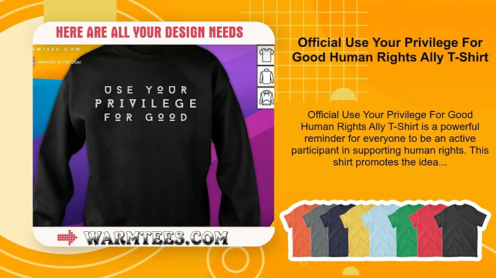 Official Use Your Privilege For Good Human Rights Ally T-Shirt